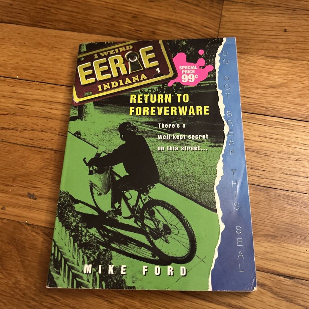 Return to Foreverware (Eerie, Indiana, No. 1) by Mike Ford 1st Edition 1997